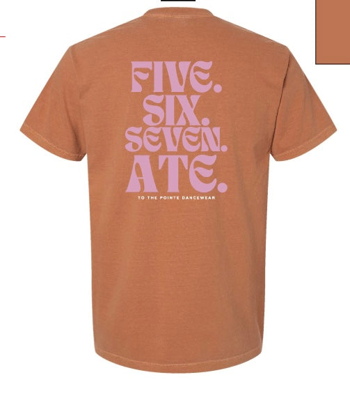 5,6,7, Ate Preorder*