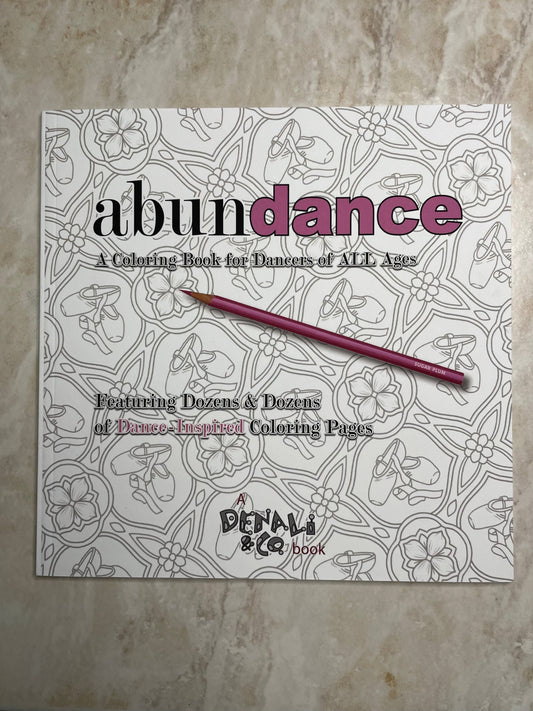 Abundance: A Coloring Book for Dancers